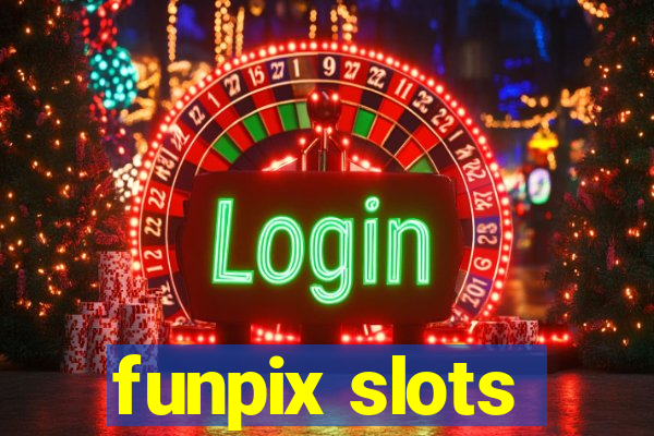 funpix slots